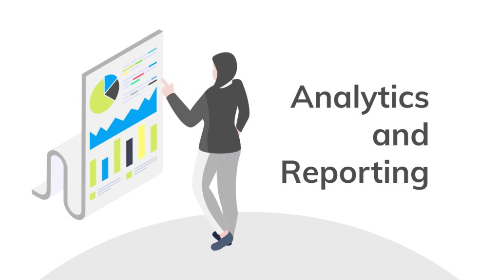 Analytics and reporting